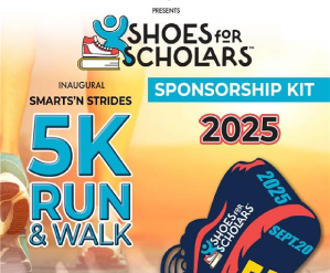 Shoes for Scholars Announces First-Ever Smarts’n Strides 5K to Raise Funds for Local Students
